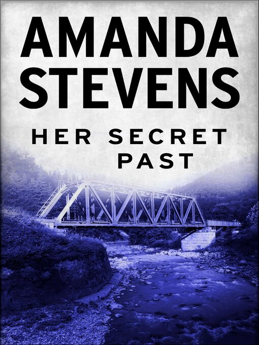 Title details for Her Secret Past by Amanda Stevens - Available